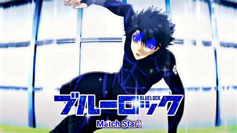 Blue Lock OST Match Start Original Soundtrack YouTube