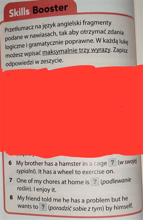 Proszę niech ktoś mi pomoże Angielski klasa 8 Prosiłbym żeby w odp