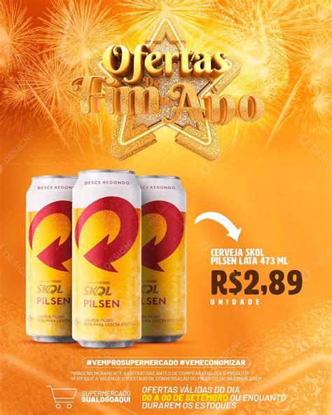 Social Media Bebida Ofertas De Fim De Ano Cervejas Skol Produtos Psd