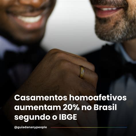 Casamentos Homoafetivos Aumentam 20 No Brasil Segundo IBGE Guia GLBTS