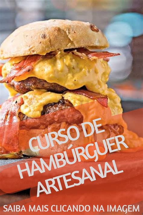 Curso De Hambúrguer Artesanal Hambúrguer Artesanal Comida étnica