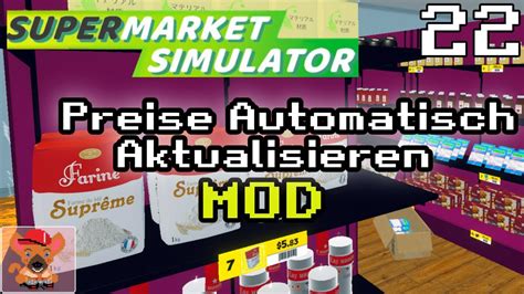 Supermarket Simulator Preise Automatisch Aktualisieren Mod