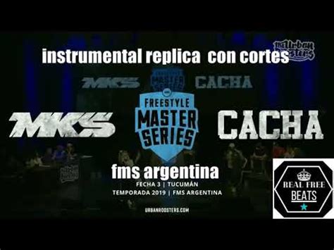 Instrumental Con Cortes Replica Mks Vs Cacha Jornada Tucuman Fms