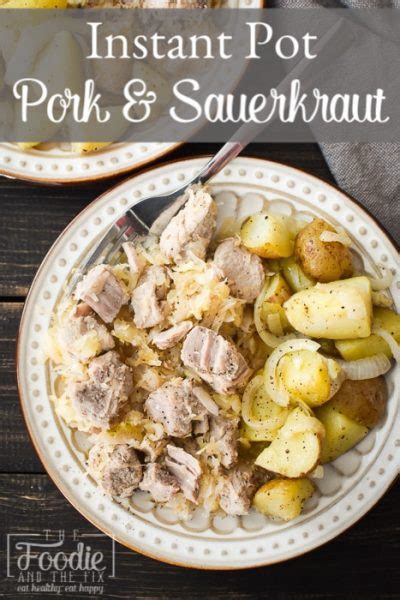 Instant Pot Pork and Sauerkraut - The Foodie and The Fix