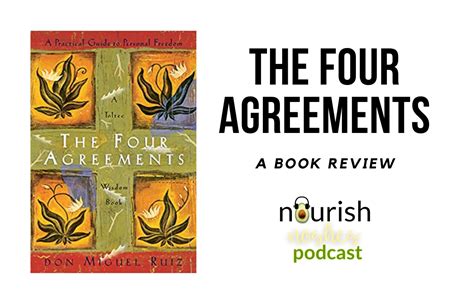 The Four Agreements: A Book Review - Nourish Coaches