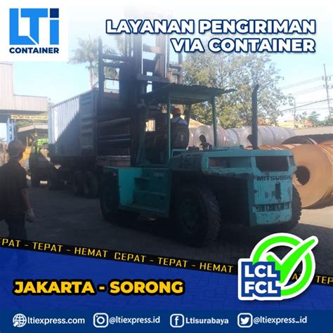 Biaya Ekspedisi Container Jakarta Sorong Murah Lti Container