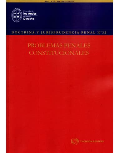 REVISTA DOCTRINA Y JURISPRUDENCIA PENAL N 32 PROBLEMAS PENALES