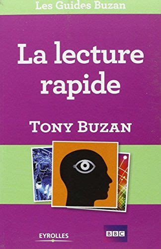 Amazon Fr La Lecture Rapide Tony Buzan James Harrison Anne Jones