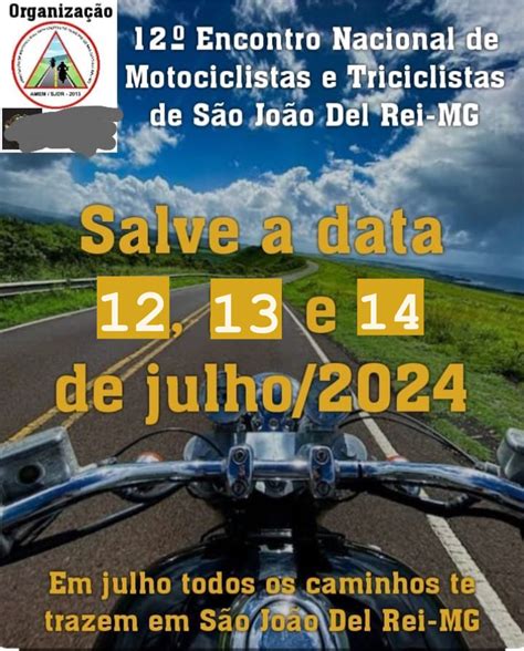 Encontro Nacional De Motociclistas De S O Jo O Del Rei Jacaremoto