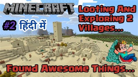 Minecraft PE Survival Series 2 Looting 2 Villages And Found Some