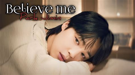 Fmv Park Jimin Believe Me Fmv Video Youtube