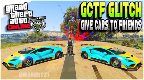 GTA 5 Give Cars To Friends Glitch Working GCTF Glitch EASY FLIP Get Any