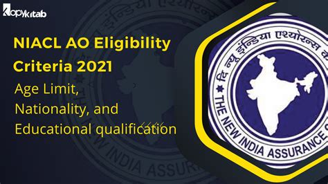 Niacl Ao Eligibility Criteria Detailed Age Limit Nationality