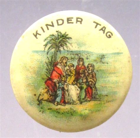 1890s Kinder Tag 78 Color Pinback Button Religious C9 Ebay