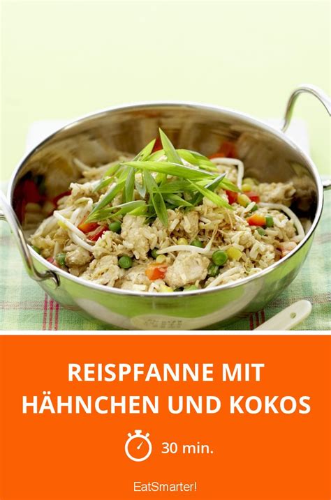 Reispfanne Mit H Hnchen Und Kokos Rezept Eat Smarter