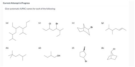 Solved Give Systematic Iupac Names For Each Of The