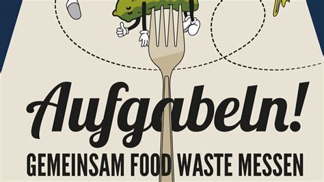 Aufgabeln Rothrist Und Zofingen Messen Gemeinsam Den Food Waste