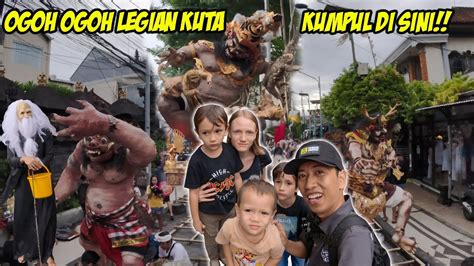 Liat Ogoh Ogoh Legian Kuta Dari Kecil Sampai Besar Ngeri Semua Youtube