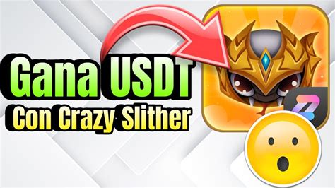 Juego Nft En Android Para Ganar Usdt Crazy Slither Gana Criptomonedas