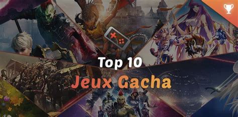 Top Meilleurs Jeux Gacha Sur Android Et Ios Jeumobi