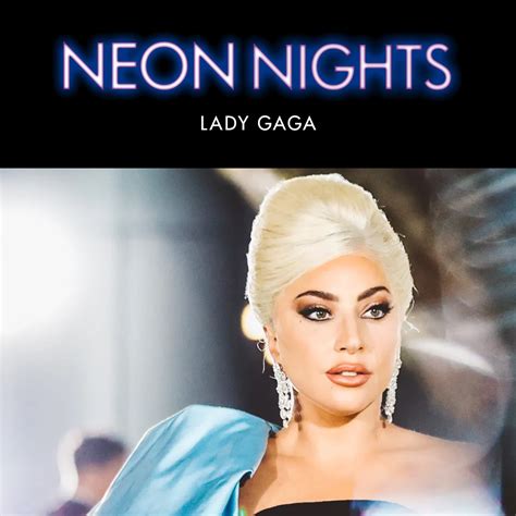 Show 509 Lady Gaga Special Neon Nights