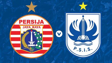 LINK LIVE STREAMING Persija Jakarta Vs PSIS Semarang Liga 1 Hari Ini 30