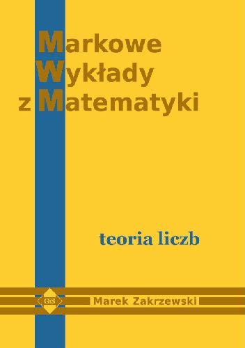 Teoria liczb Marek Zakrzewski Książka w Lubimyczytac pl Opinie