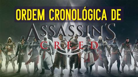 Veja A Lista Cronológica De Assassins Creed Agora Mesmo