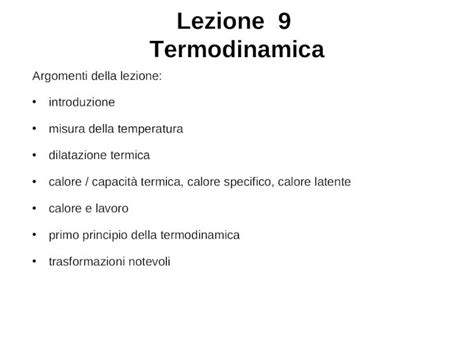 Ppt Lezione 9 Termodinamica Argomenti Della Lezione Introduzione Misura Della Temperatura