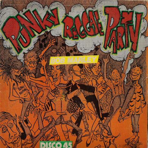 Bob Marley And Lee Perry Punky Reggae Party Punky Reggae Party Ver