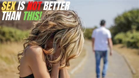 Sex Is Not Better Than This YouTube