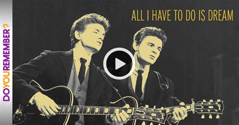 Everly Brothers: "All I Have To Do Is Dream" | DoYouRemember?