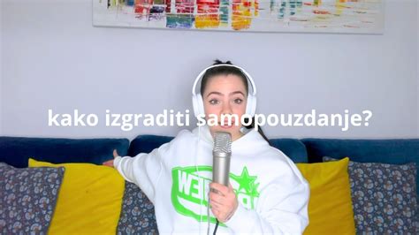 Kako Izgraditi Samopouzdanje Sedmi Sprat Ep Youtube