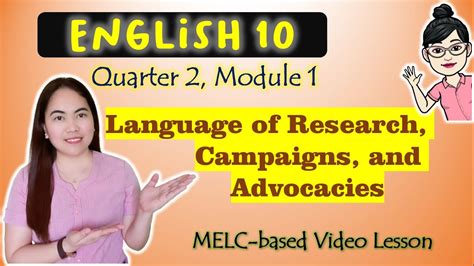 Language Of Research Campaigns Advocacies GRADE 10 MELC Based