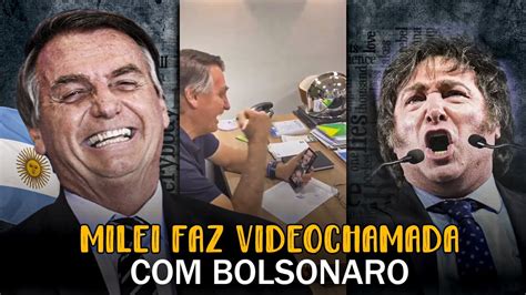 Urgente Bolsonaro Convidado Para Posse Por Milei Na Videochamada E