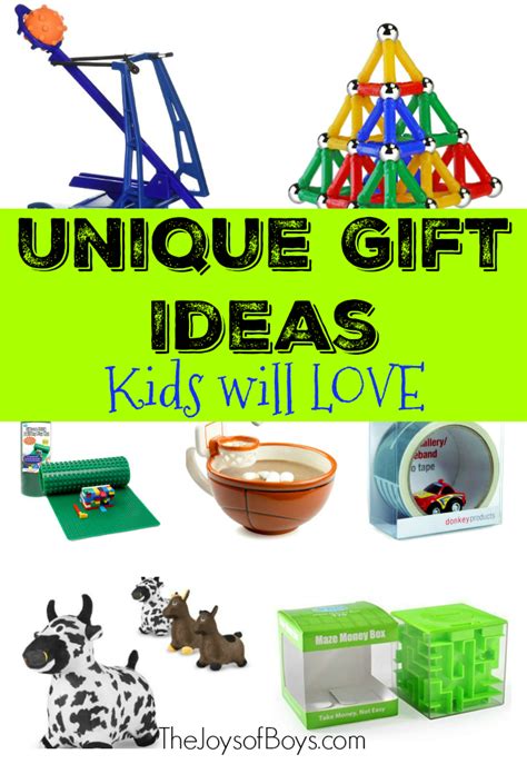 Unique Gift Ideas Kids Will Love - The Joys of Boys