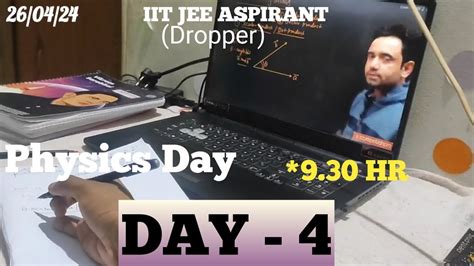 DAY 4 Of JEE 2025 As A Dropper IIT JEE Aspirant Study Vlogs Physics