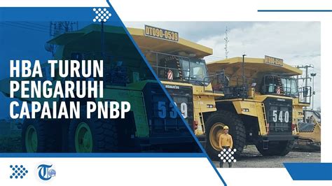 Harga Batubara Rendah Realisasi Pnbp Minerba Kuartal Iii Baru