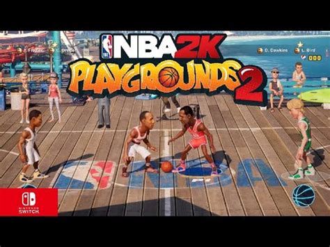 NBA 2K Playgrounds 2 Nintendo Switch Gameplay YouTube