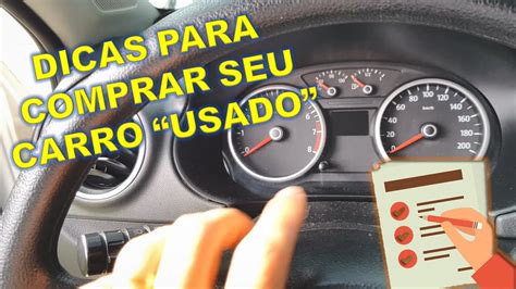 N O Compre Carro Usado Antes De Ver Esse V Deo O Qu Voc Deve