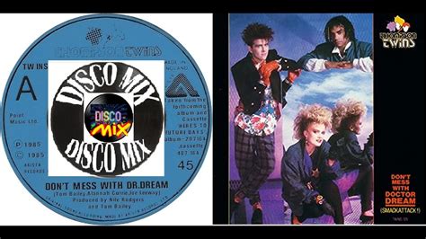 Thompson Twins Don T Mess With Dr Dream New Disco Mix Extended