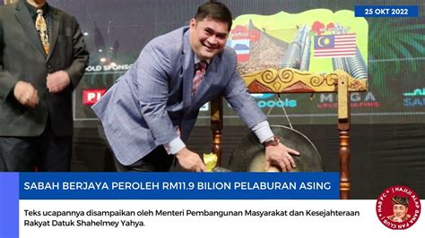 Sabah Berjaya Peroleh Rm Bilion Pelaburan Asing Youtube