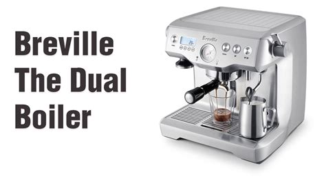 Why Breville the Dual Boiler is the Perfect Espresso Machine for Home Baristas - Coffeerto