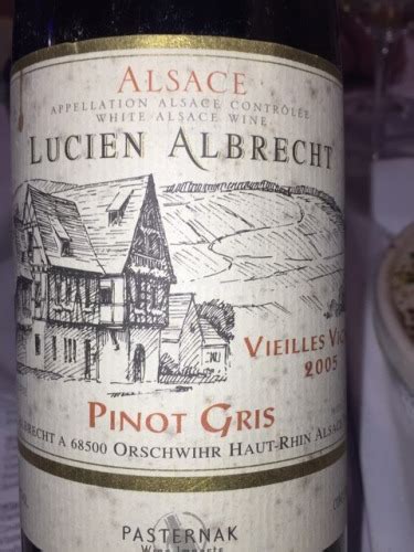 Lucien Albrecht Pinot Gris Vieilles Vigne Vivino Us