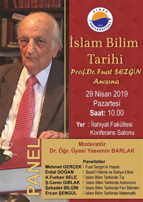 İslam Bilim Tarihi Prof Dr Fuat SEZGİN Anısına Panel FACULTY OF