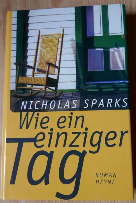 Wie Ein Einziger Tag Von Nicholas Sparks Kaufen Auf Ricardo