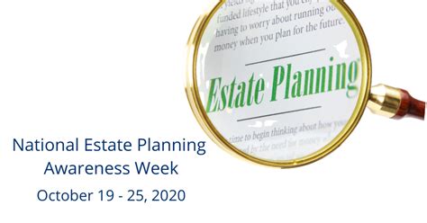 National Estate Planning Awareness Week Estate Planning