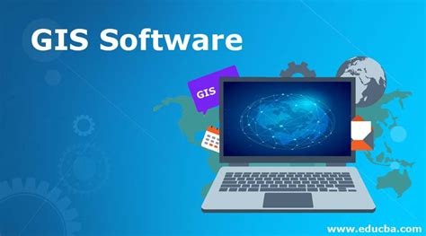 GIS Software | Working of GIS Software | Types of GIS Software