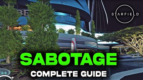 Sabotage Complete Mission Guide Starfield Sabotage Stealth