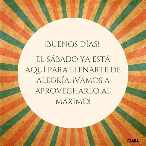 Frases para alegrar tu sábado y empezar el fin de semana con toda la